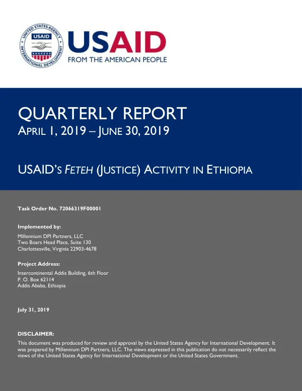 USAID's Feteh (Justice) Activity in Ethiopia — Quarterly Report, April 1 – June 30, 2019