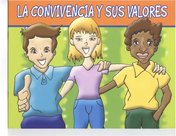 La convivencia y sus valores