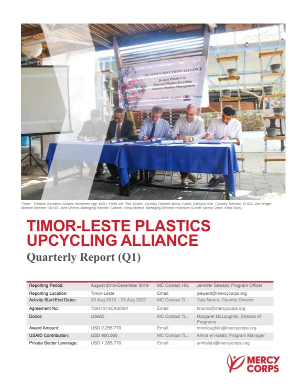 Timor-Leste Plastic Upcycling Alliance (PUA) Quarterly Report 1: August 2019 – December 2019