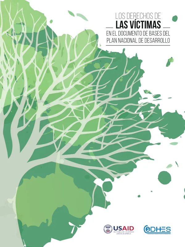 Los Derechos de las Víctimas en el Documento de Bases del Plan Nacional de Desarrollo