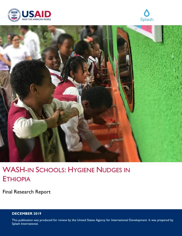 WASH-In Schools: Hygiene Nudges in Ethiopia Final Research Report