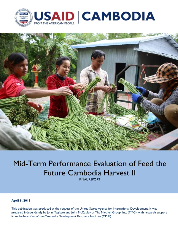 Mid-Term Performance Evaluation of Feed the Future Cambodia Harvest II