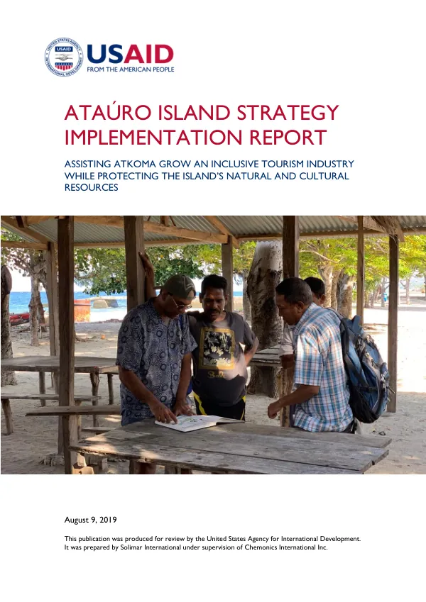 Assisting Atkoma Grow an Inclusive Tourism Industry While Protecting the Island's Natural and Cultural Resources: Implementation Report