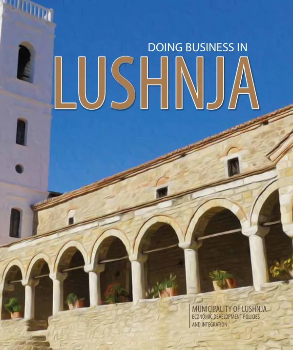 Doing Business in Lushnja: Economic Development Policies and Integration