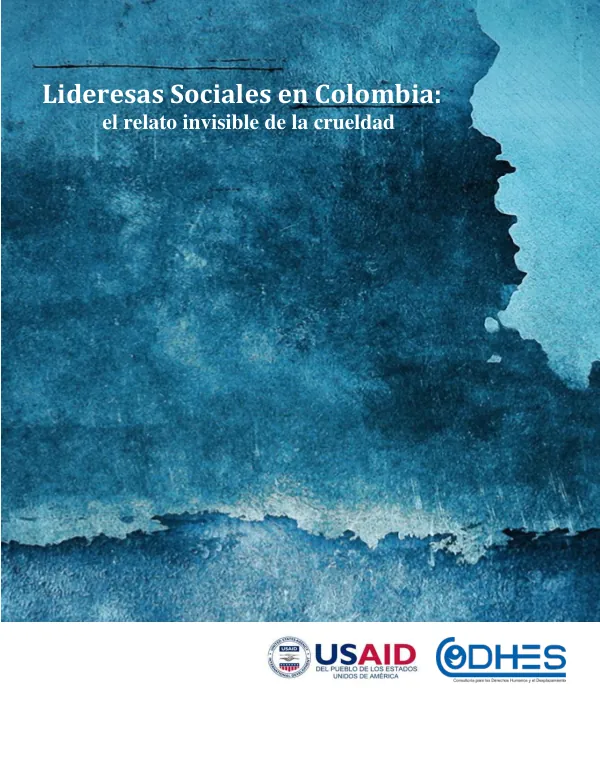 Lideresas Sociales en Colombia: el relato invisible de la crueldad