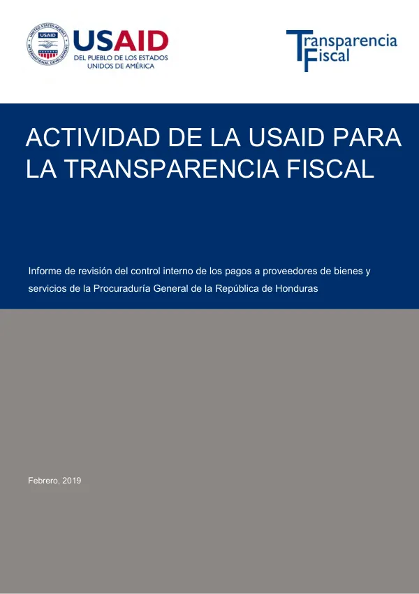 Informe de revisión del control interno de los pagos a proveedores de bienes y servicios de la Procuraduría General de la República de Honduras