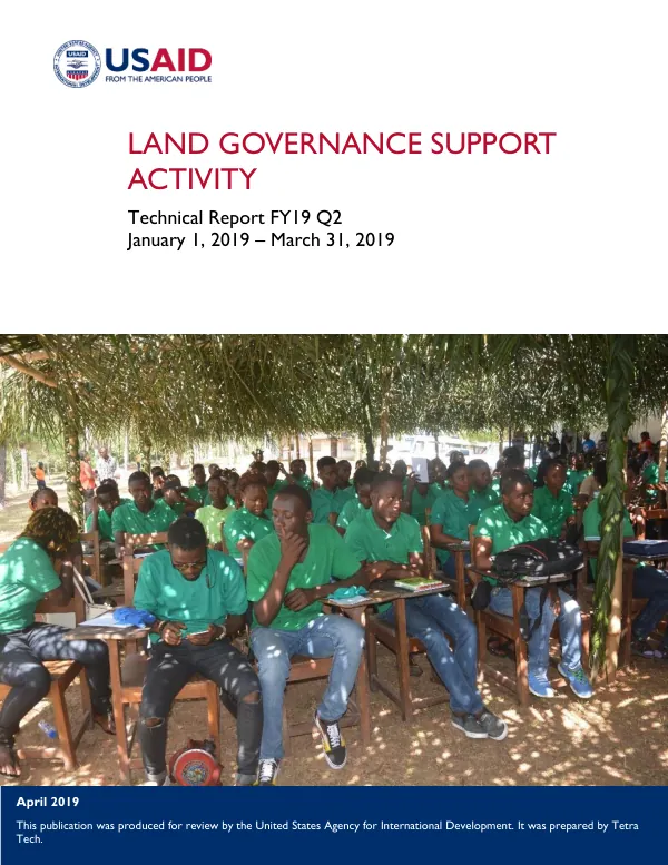 Land Governance Support Activity FY19 Quarter 2 Report (January - March 2019)