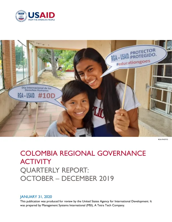USAID Colombia - Regional Governance Activity - Quarterly Technical Report - OCT-DEC 2019