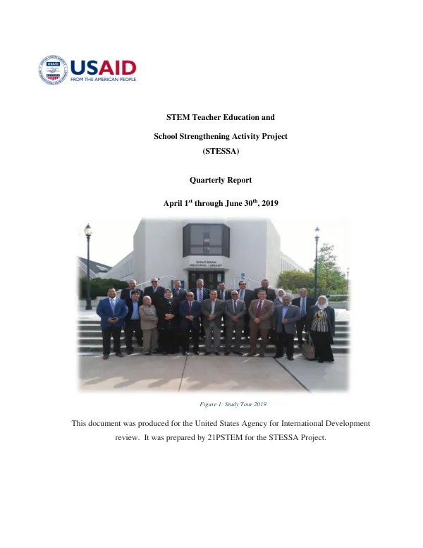 STEM Teacher Education and School Strengthening Activity Project (STESSA) Quarterly Report April 1st through June 30th, 2019