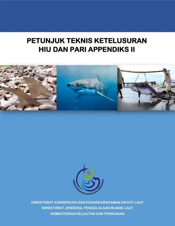 Petunjuk Teknis Ketelusuran Hiu dan Pari Appendiks II