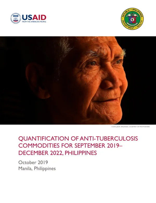 Quantification of Anti-Tuberculosis Commodities for September 2019–December 2022, Philippines
