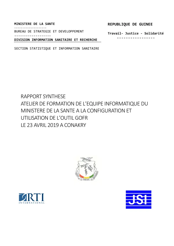 Rapport Synthese ATELIER DE FORMATION DE L'EQUIPE INFORMATIQUE DU MINISTERE DE LA SANTE A LA CONFIGURATION ET UTILISATION DE L'OUTIL GOFR