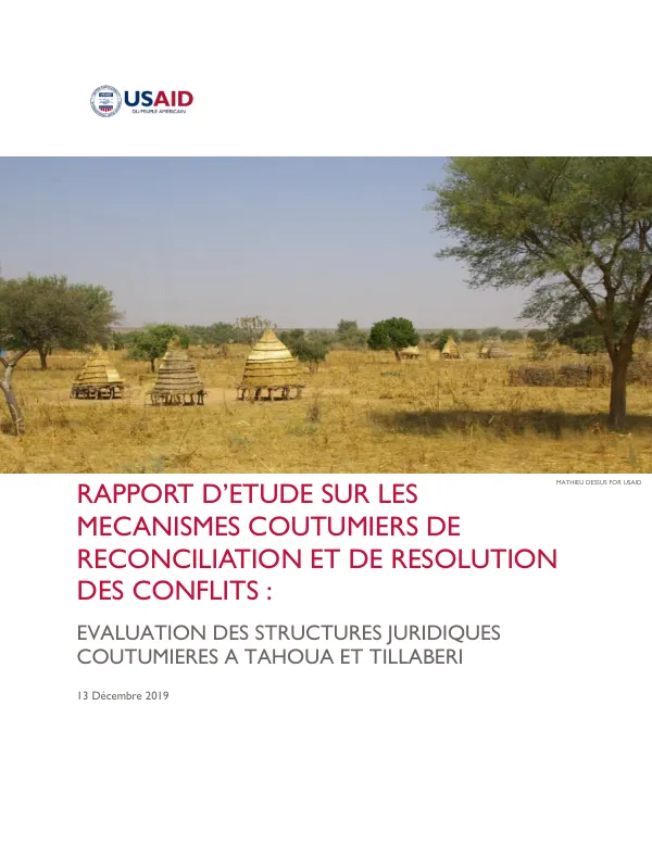 Rapport d'étude sur les mécanismes coutumiers de réconciliation et de résolution des conflits : Évaluation des structures juridiques coutumières à Tahoua et Tillabéri