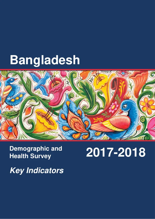 Bangladesh Demographic and Health Survey 2017-18: Key Indicators