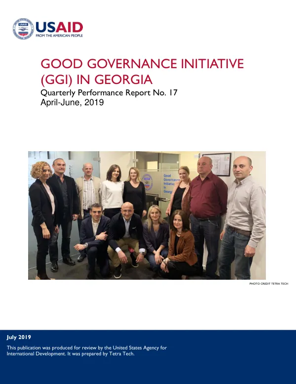 Quarterly Performance Report No. 17: Good Governance Initiative (GGI) in Georgia