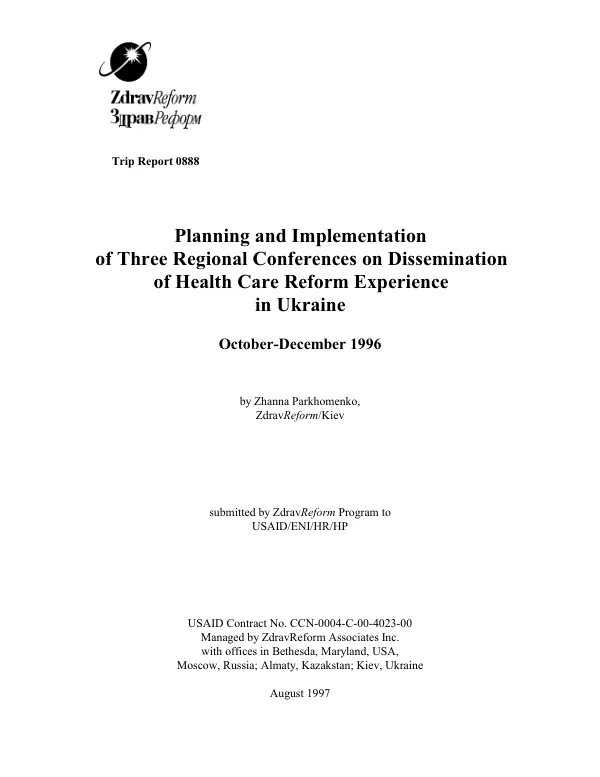 Planning and Implementation of Three Regional Conferences on Dissemination of Health Care Reform Experience in Ukraine