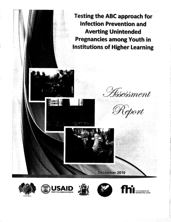 Testing the ABC approach for infection prevention and averting unintended pregnancies among youth in institutions of higher learning: assessment report