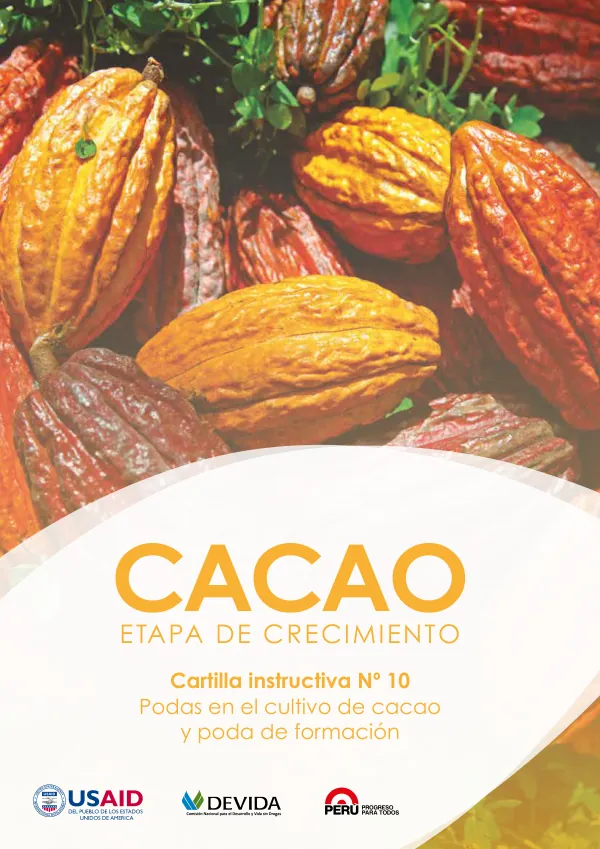 Cartilla Instructiva Nº 10: Podas en el Cultivo de Cacao y Poda de Formación