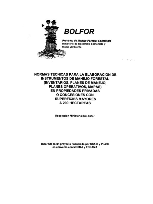 NORMAS TÉCNICAS PARA LA ELABORACIÓN DE INSTRUMENTOS DE MANEJO FORESTAL(INVENTARIOS, PLANES DE MANEJO, PLANES OPERATIVOS, MAPAS) EN PROPIEDADES PRIVADAS O CONCESIONES CON SUPERFICIES MAYORES A 200 HECTÁREAS