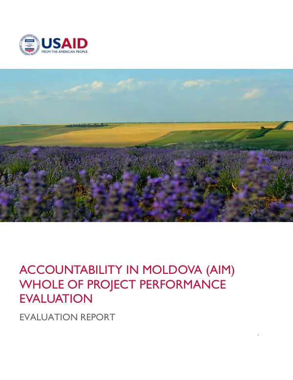 Accountability in Moldova (AIM) whole of project performance evaluation : evaluation report