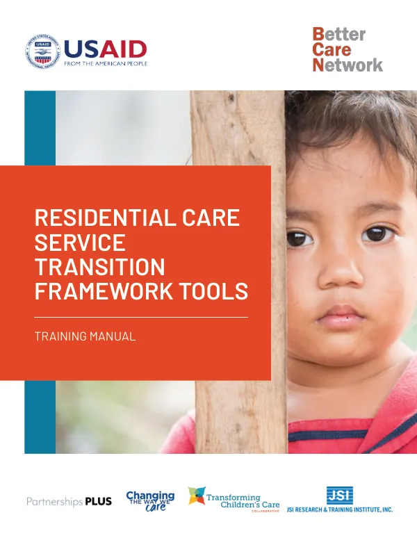 Residential Care Service Transition Framework Tools Training Manual