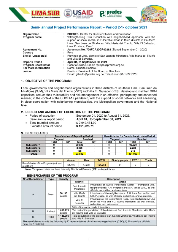 Strengthening Risk Reduction with neighborhood approach, with the support of social media, in vulnerable areas in three districts in Southern Lima: San Juan de Miraflores, Villa María del Triunfo, Villa El Salvador, Lima Province, Peru” Semi- annual Project Performance Report – Period 2-1- october 2021