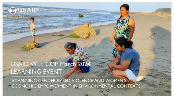 Final Report: Examinining Gender-Based Violence and Women's Economic Empowerment in Environmental Contexts