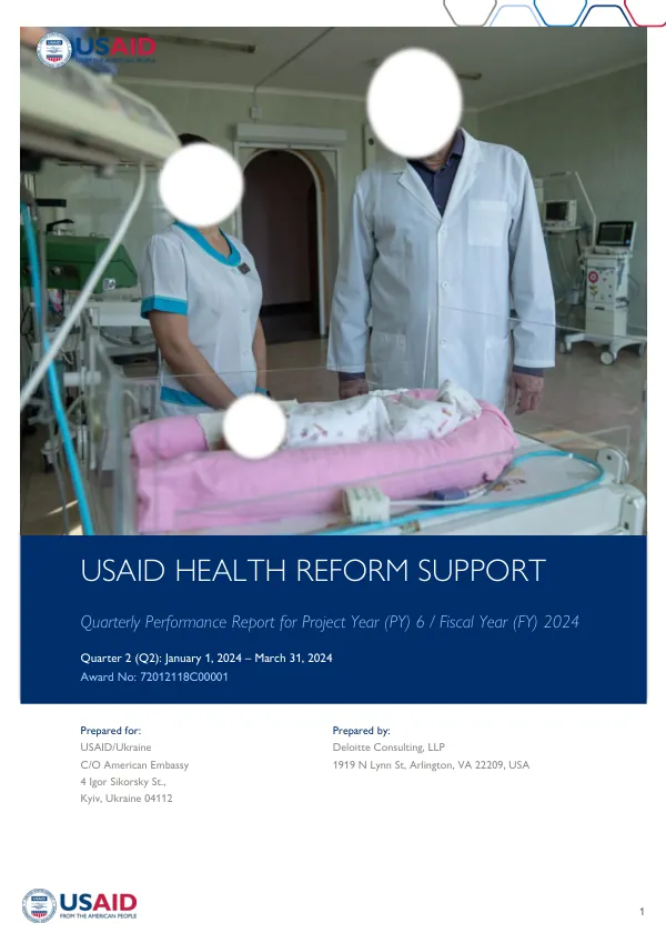 USAID Health Reform Support Quarterly Performance Report for Project Year (PY) 6 / Fiscal Year (FY) 2024 Quarter 2 (Q2): January 1, 2024 – March 31, 2024