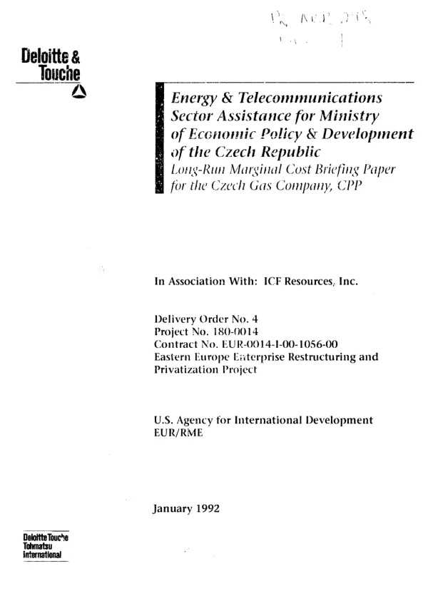 Energy and telecommunications sector assistance for [the] Ministry of Economic Policy and Development of the Czech Republic : long - run marginal cost briefing paper for the Czech Gas Company, CPP