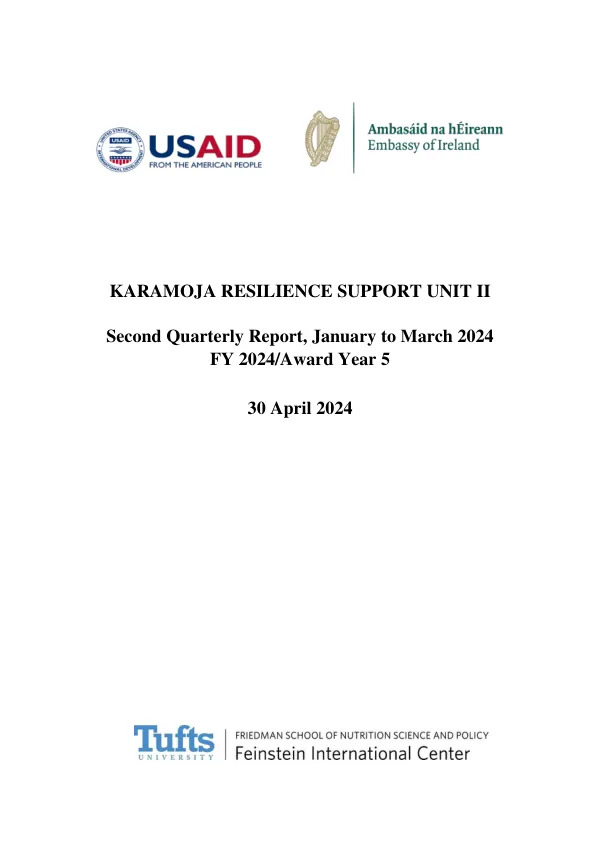 Second Quarterly Report, January to March 2024: Karamoja Resilience Support Unit II FY 2024/Award Year 5