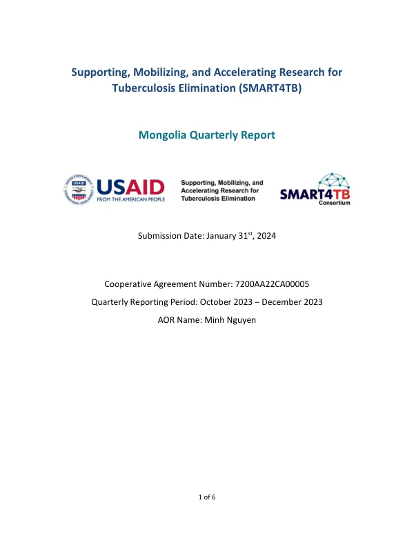 Mongolia Quarterly Report: Supporting, Mobilizing, and Accelerating Research for Tuberculosis Elimination (SMART4TB)