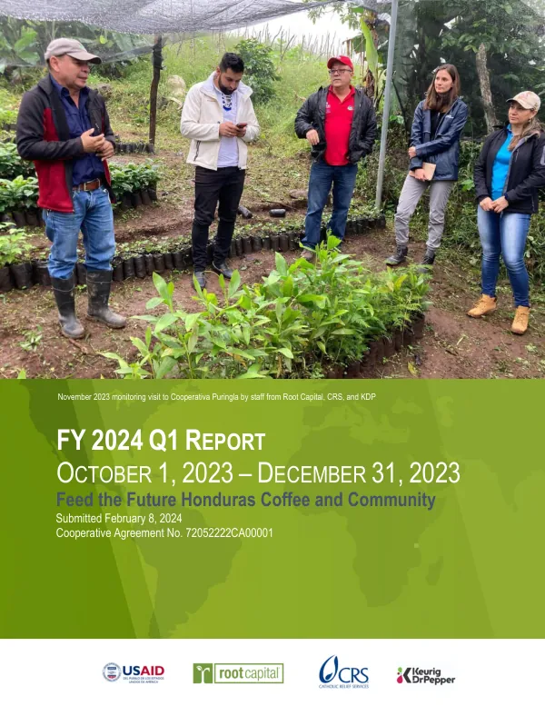 FY 2024 Q1 REPORT: Feed the Future Honduras Coffee and Community Partnership