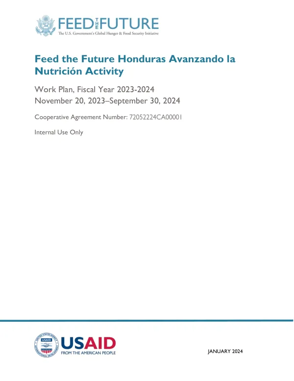 Feed the Future Honduras Avanzando la Nutrición Activity Work Plan FY23-24