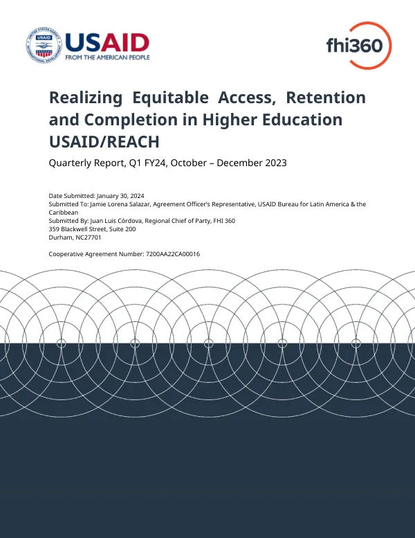Realizing Equitable Access, Retention and Completion in Higher Education USAID/REACH Quarterly Report, Q1 FY24, October – December 2023