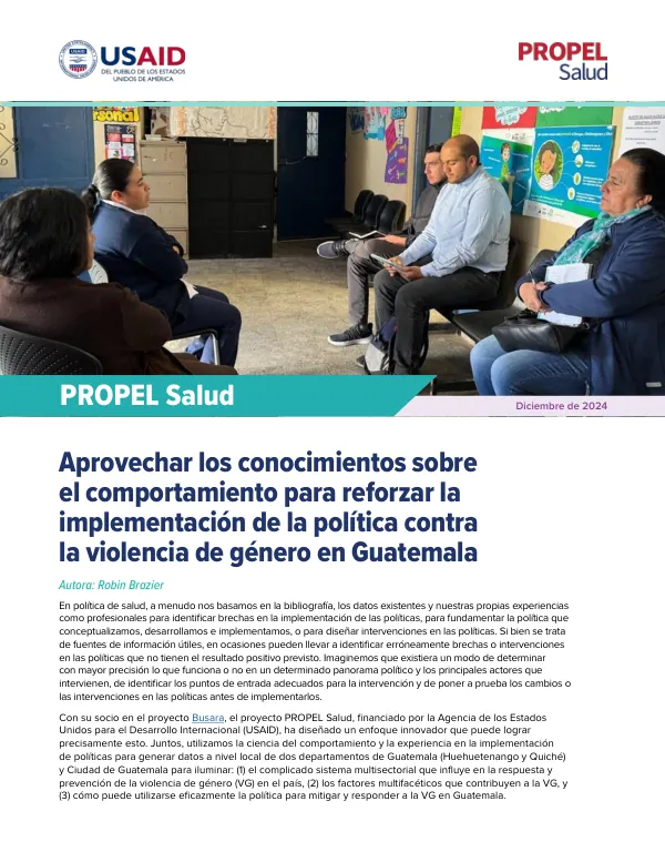 Aprovechar los conocimientos sobre el comportamiento para reforzar la implementacion de la politica contra la violencia de genero en Guatemala