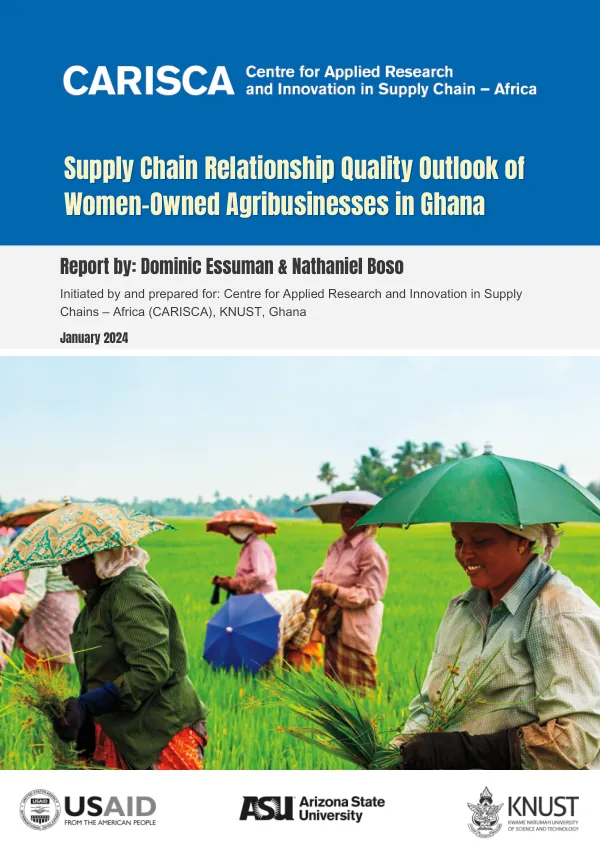 Industry Report: Supply Chain Relationship Quality Outlook of Women-Owned Agri businesses in Ghana