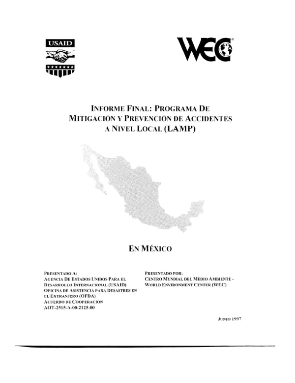 Informe final : programa de mitigacion y prevencion de accidentes a nivel local (LAMP)