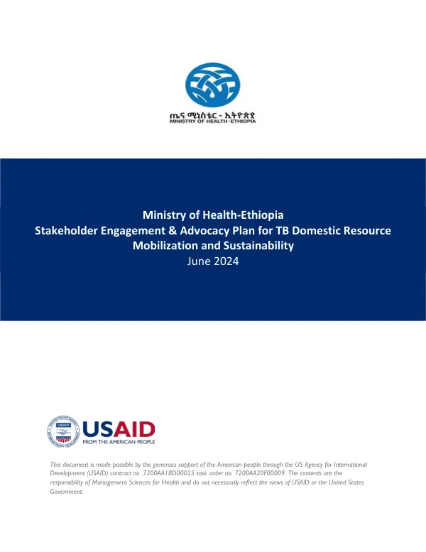 Ethiopia Stakeholder Engagement and Advocacy Plan for TB Domestic Resource Mobilization and Sustainability