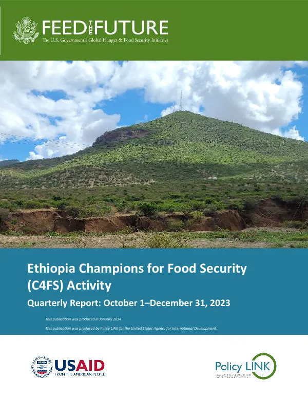 Ethiopia Champions for Food Security (C4FS) Activity Quarterly Report: October 1–December 31, 2023