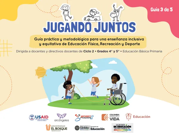 Guía práctica y metodológica para una enseñanza inclusiva y equitativa de Educación Física, Recreación y Deporte