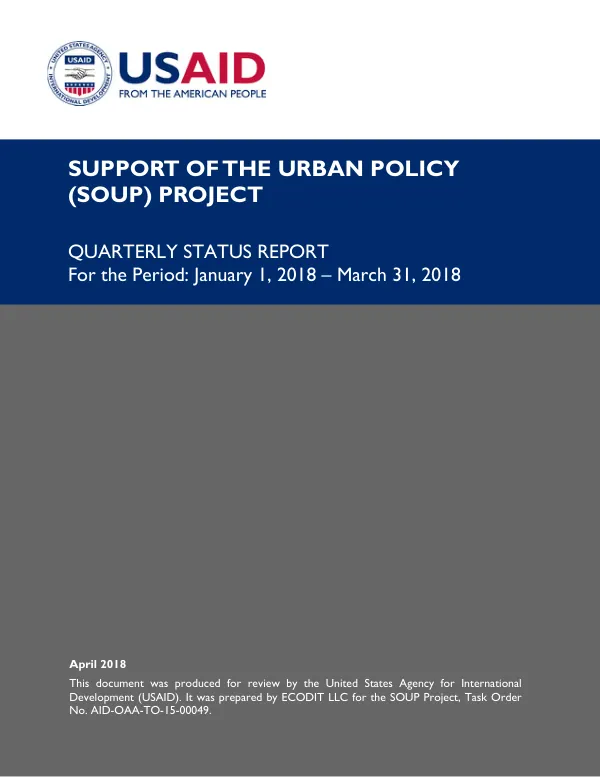 Quarterly Status Report: Support of the Urban Policy (SOUP) Project