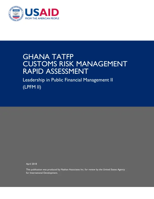 Ghana Customs Risk Management Rapid Assessment