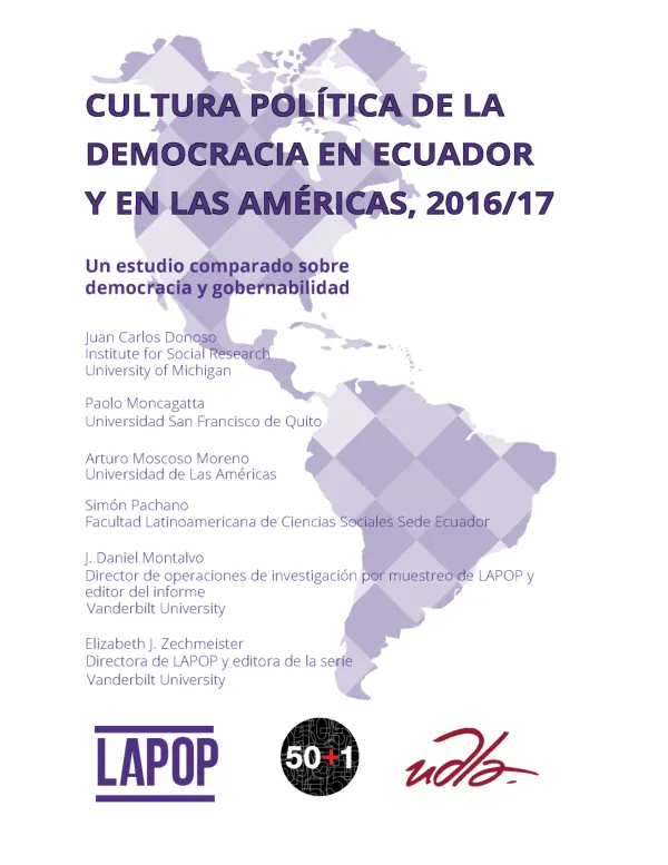 Cultura política de la democracia en Ecuador y en las Américas, 2016/17: Un estudio comparado sobre democracia y gobernabilidad