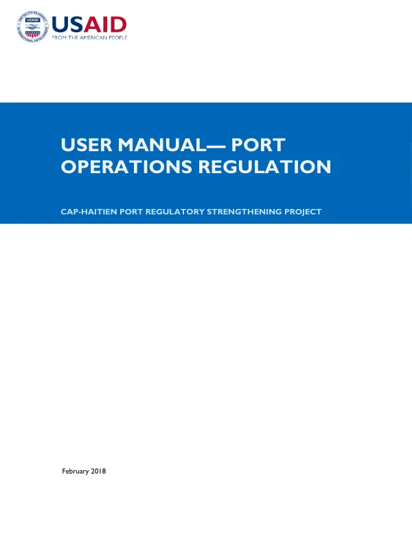 Cap-Haitien Port Regulatory Strengthening Project User Manual—Port Operations Regulation