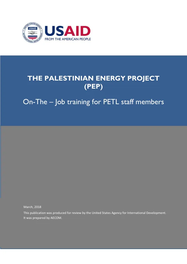The Palestinian Energy Project (PEP) On-The-Job Training for PETL Staff Members