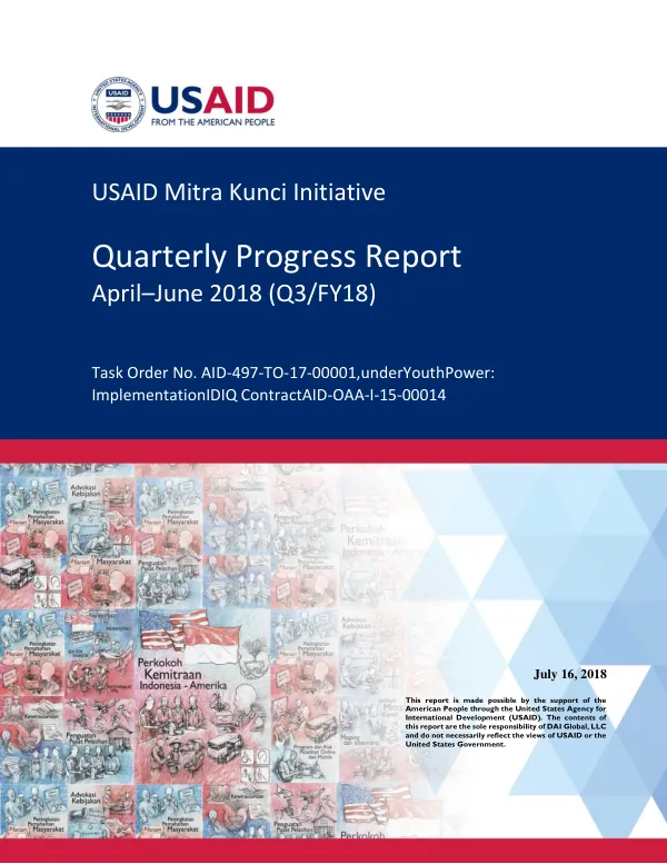 USAID Mitra Kunci Initiative Quarterly Progress Report April–June 2018 (Q3/FY18)