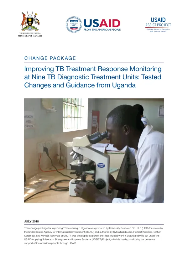Improving TB Treatment Response Monitoring at Nine TB Diagnostic Treatment Units: Tested Changes and Guidance from Uganda