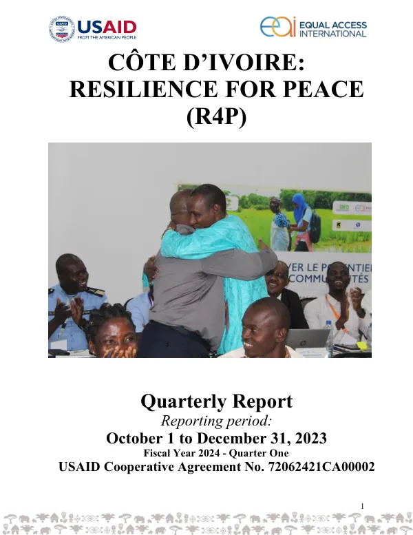 IVORY COAST: RESILIENCE FOR PEACE (R4P) Quarterly Report