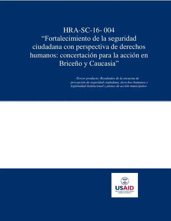 Fortalecimiento de la seguridad ciudadana con perspectiva de derechos humanos: concertación para la acción en Briceño y Caucasia