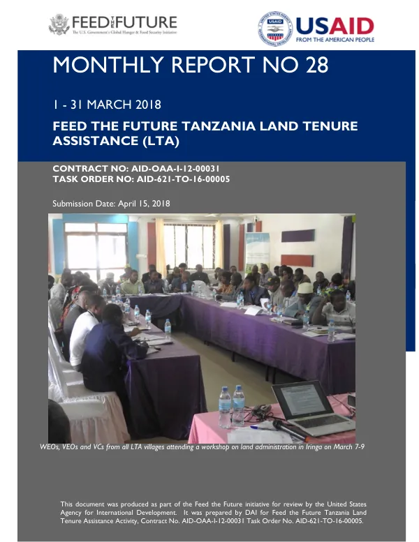 Feed the Future Tanzania Land Tenure Assistance (LTA) Monthly Report March 2018